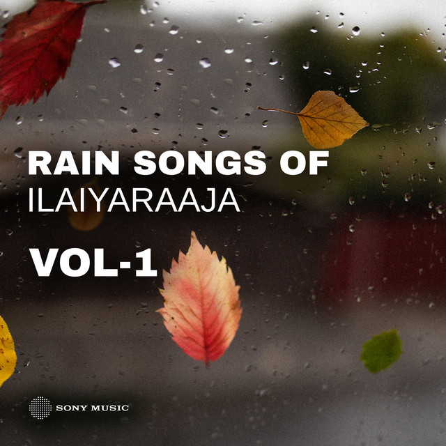 Rain Songs of Ilaiyaraaja, Vol. 01 cover art