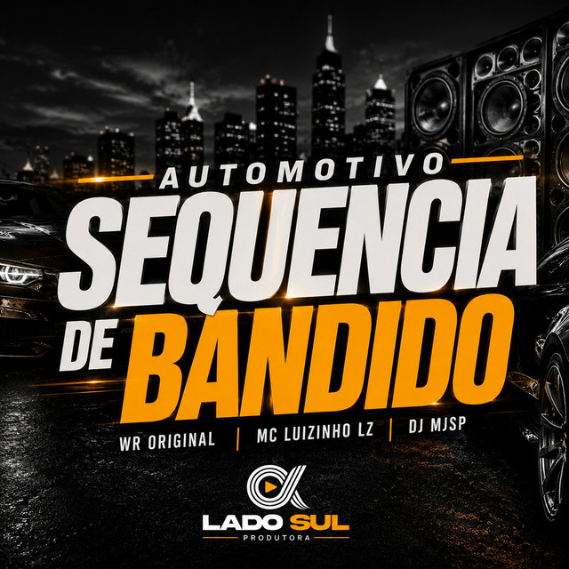 Automotivo Sequencia de Bandido
