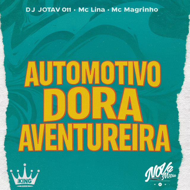 Automotivo Dora Aventureira