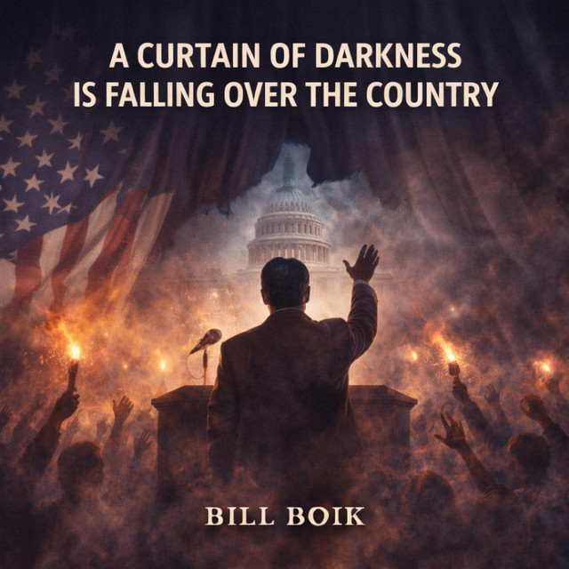 A Curtain of Darkness is Falling over the Country