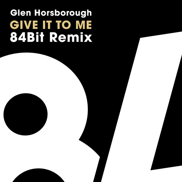 Give It To Me 84Bit Remix cover