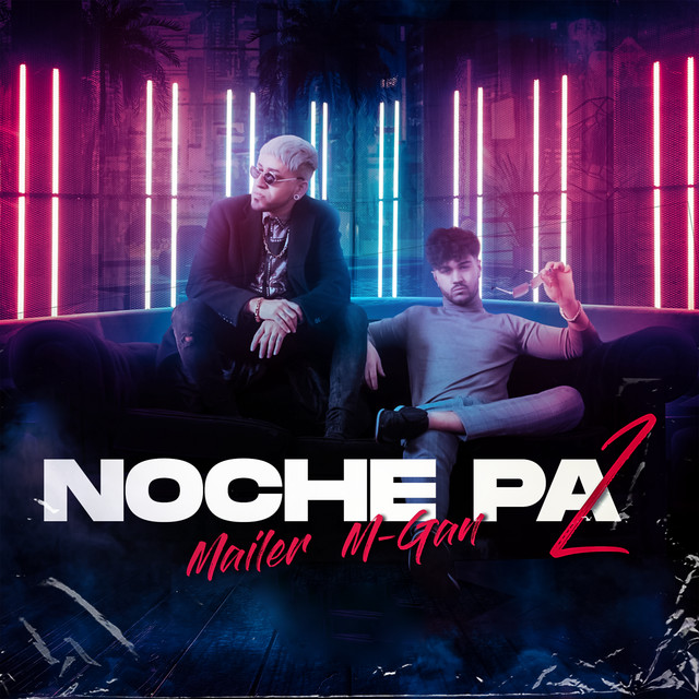 Noche Pa' 2