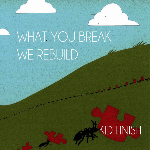 What You Break We Rebuild cover