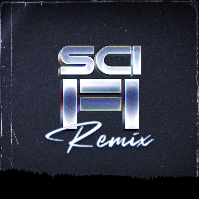SCI-FI [Turreo Edit] - Remix