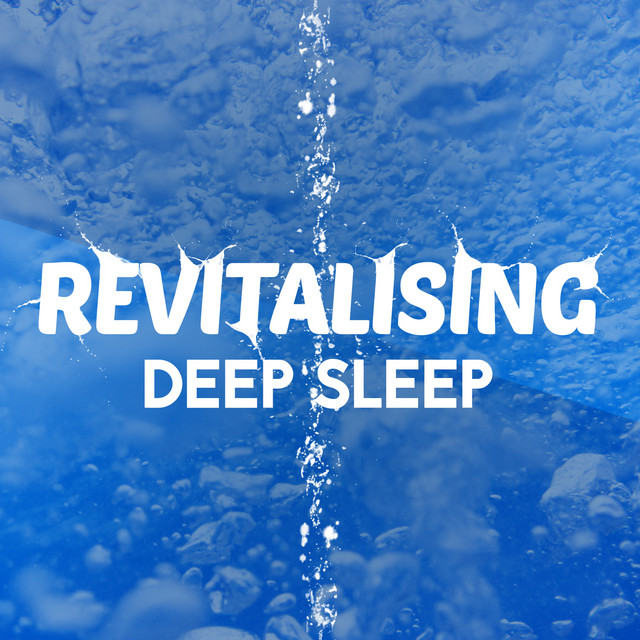 Revitalising Deep Sleep cover art