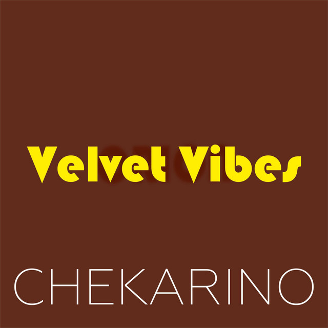 Обкладинка: Velvet Vibes — Chekarino