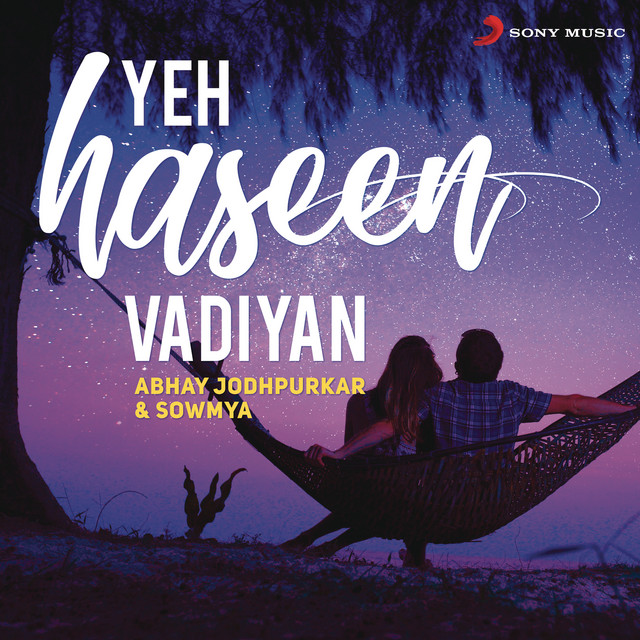 Yeh Haseen Vadiyan (feat. Sowmya Krishnamachari) - Rewind Version