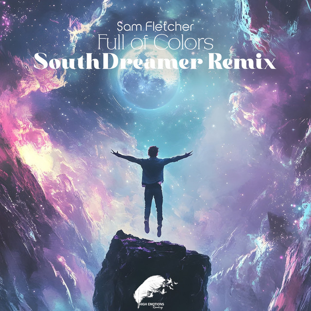 Обкладинка Sam Fletcher — Full of Colors (Southdreamer Remix)