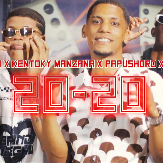 Kentoky Manzana (20 20) x Gordito Dididi X PapushoRD X La Suprema
