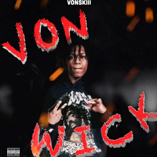 Von Wick - Album by Vonskiii | Spotify