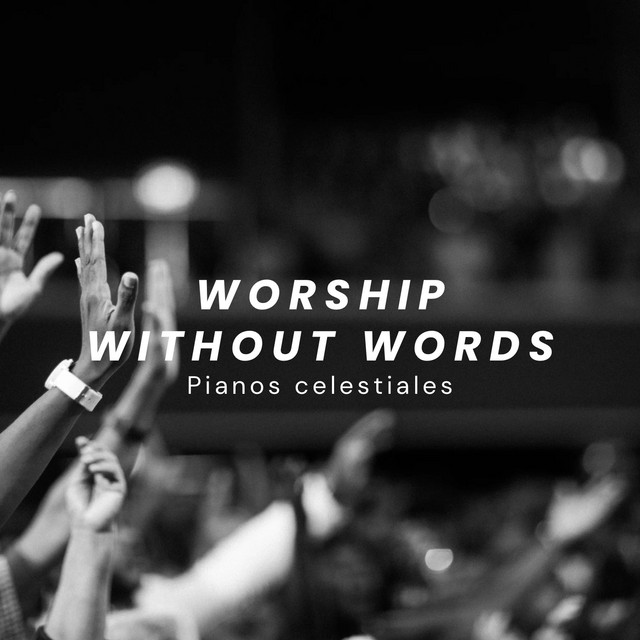 Worship Without Words