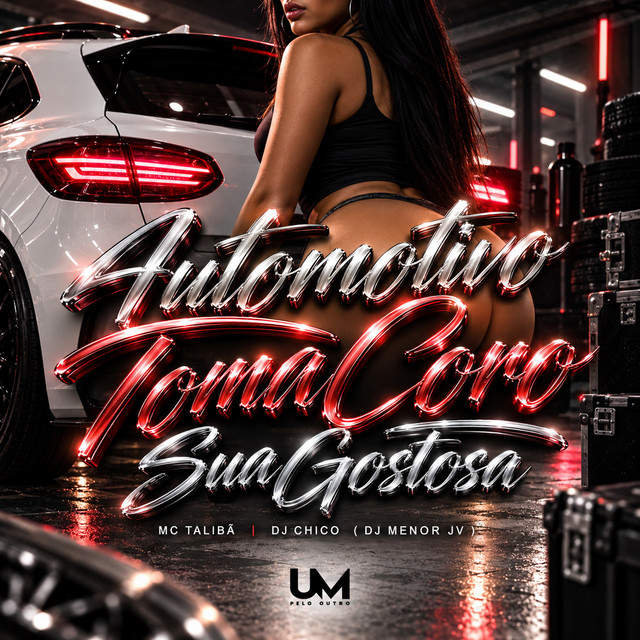 AUTOMOTIVO TOMA CORO SUA GOSTOSA