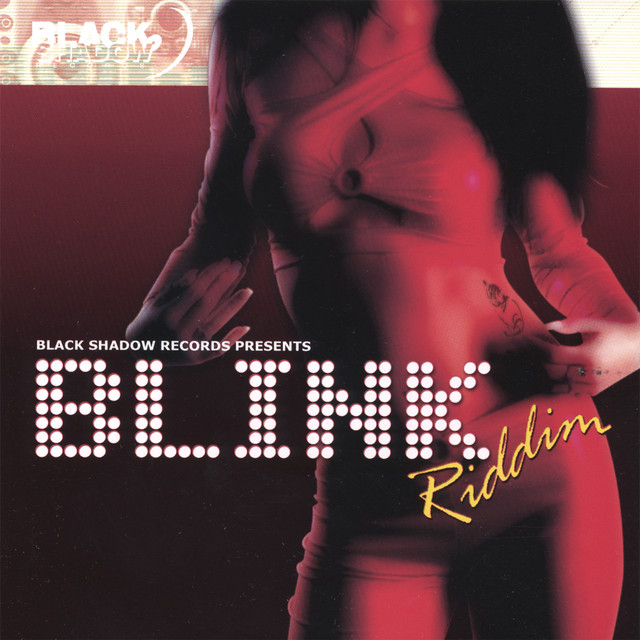 Blink Riddim