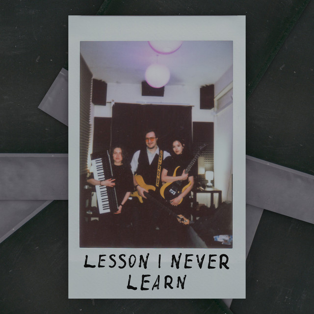Обкладинка: Lesson I Never Learn — Disappeared Completely