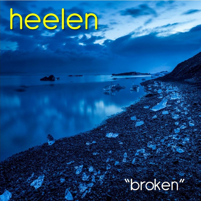 Broken - Single by Heelen | Spotify
