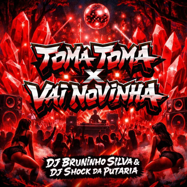 TOMA TOMA X VAI NOVINHA