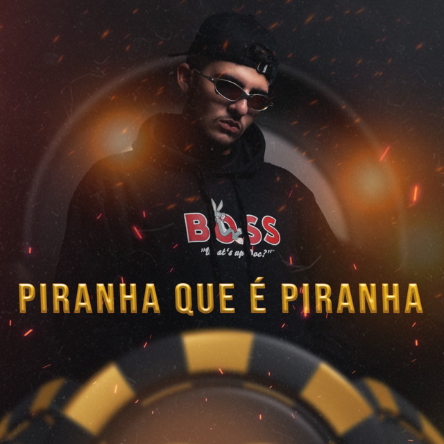 Piranha que é Piranha