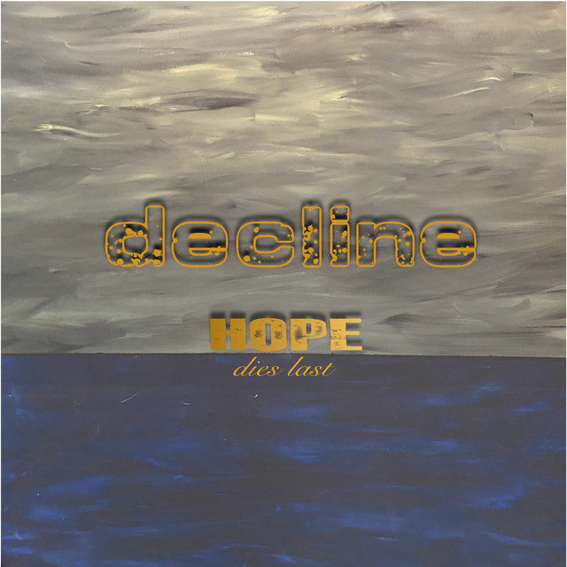 Hope dies last cover art