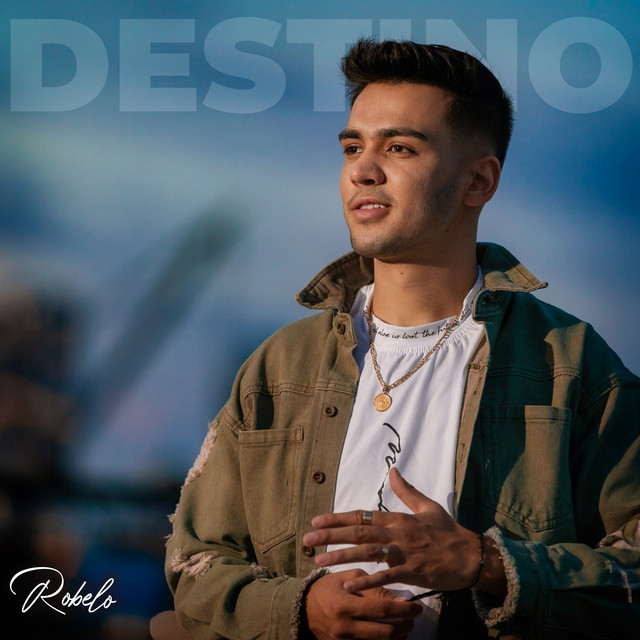 Robelo - Destino