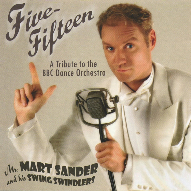 Sander, Mart: Five-Fifteen (A Tribute to the BBC Dance Orchestra) cover art