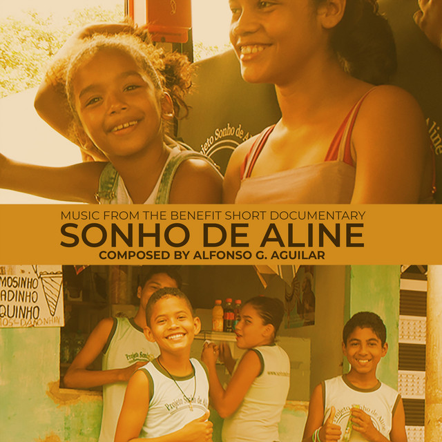 Sonho De Aline (Music from the Benefit Short Documentary) cover art