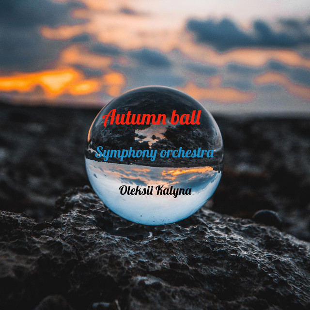 Обкладинка: Autumn ball — Oleksii Kalyna