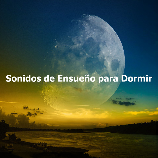 Sonidos de Ensueño para Dormir cover art