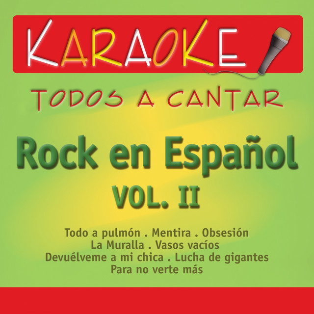 Todos a Cantar Karaoke: Rock en Español, Vol. 2 (Karaoke Version) cover art