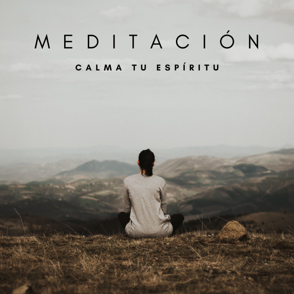 Meditación: Calma Tu Espíritu cover art