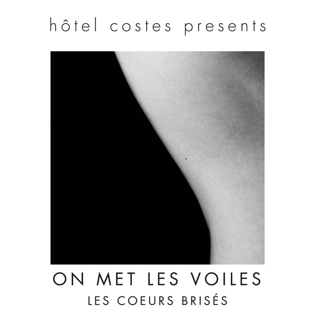 Hôtel Costes presents...ON MET LES VOILES cover art