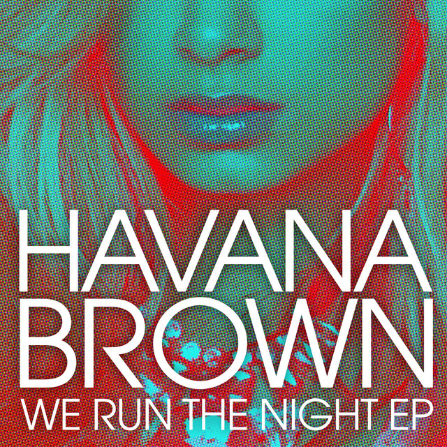 We Run The Night