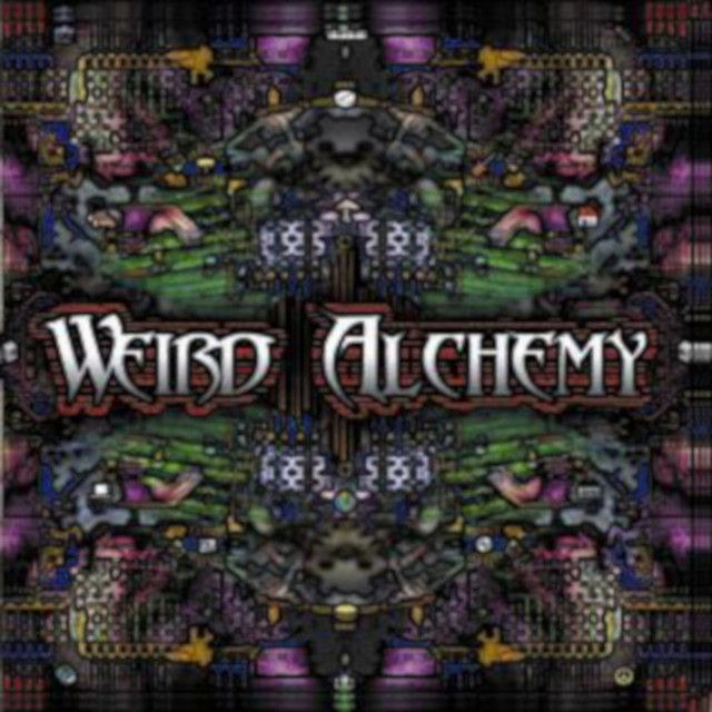WEIRD ALCHEMY