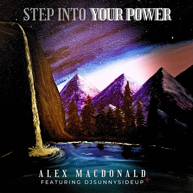 Step Into Your Power - Single by Alex MacDonald | Spotify