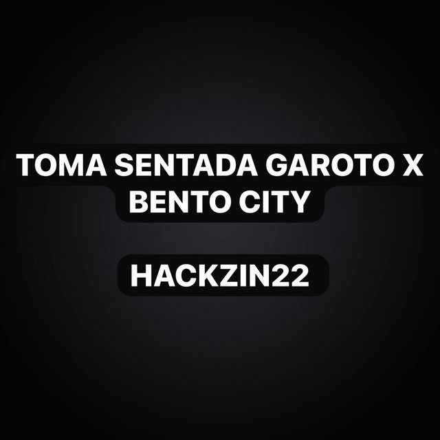 Toma Sentada Garoto X Bento City