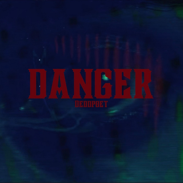 DANGER