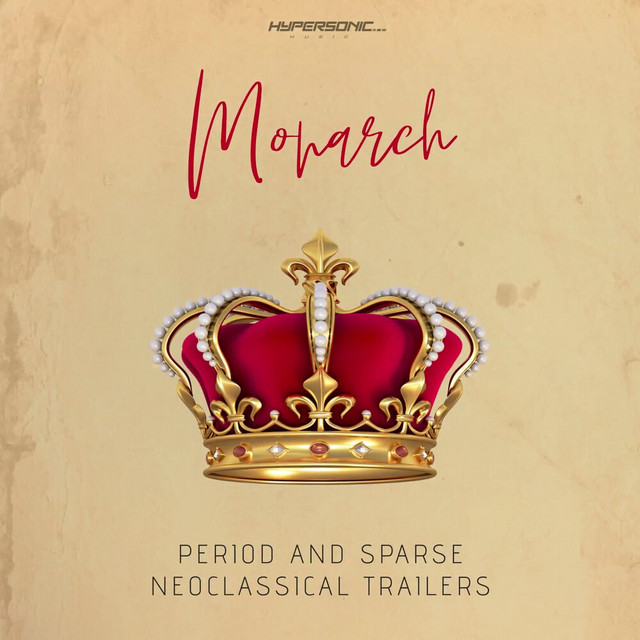 Monarch : Period and Sparse Neoclassical Trailers cover art