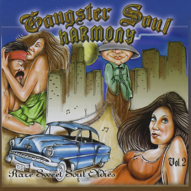 Gangster Soul Harmony Vol. 2 - Compilation by Various Artists