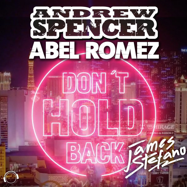 Don't Hold Back - Radio Edit - song and lyrics by Andrew Spencer, Abel ...