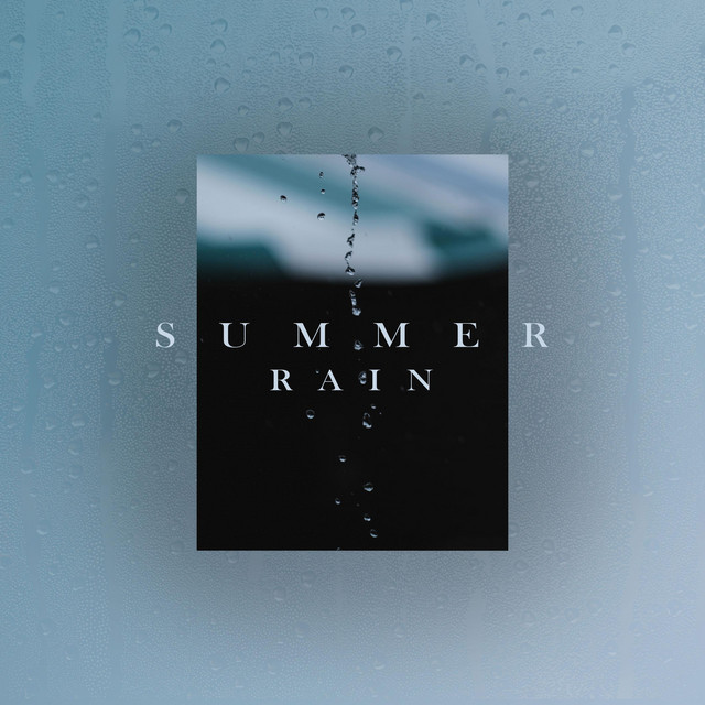 Summer Rain