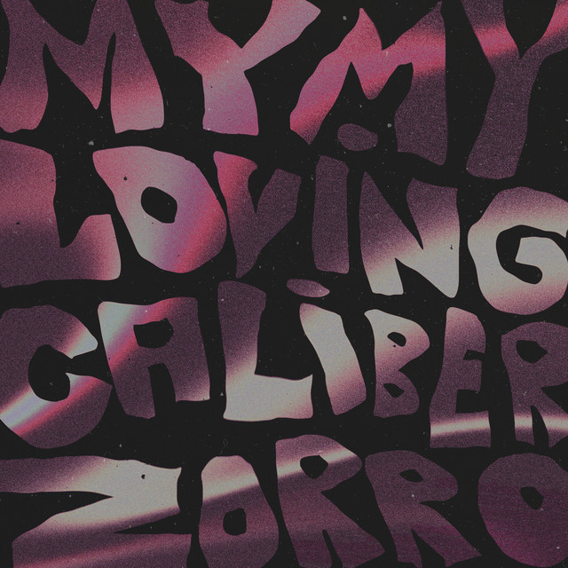 My My - song and lyrics by Loving Caliber, Zorro | Spotify