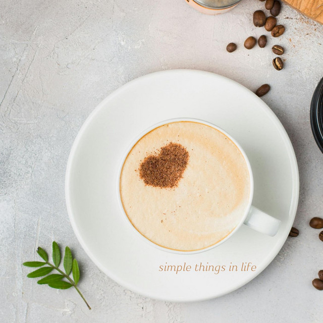 simple things in life
