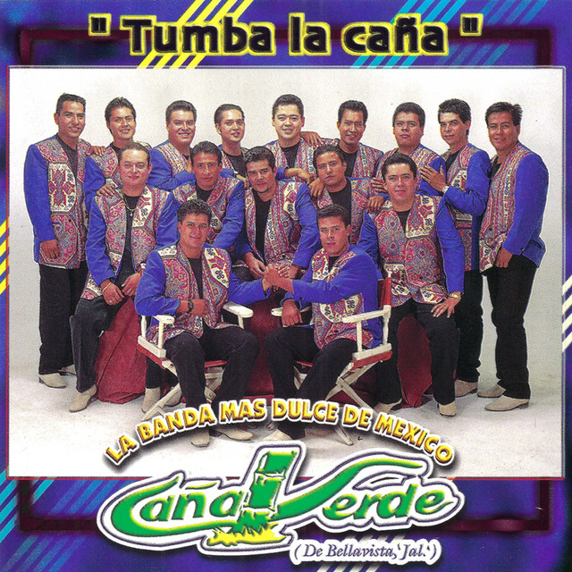 La Banda Más Dulce de México “Tumba la Caña” cover art