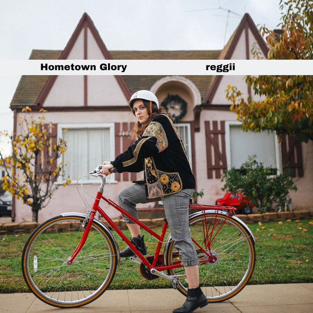 Cover of Hometown Glory by Reggii