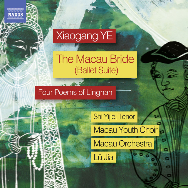 The Macau Bride Ballet Suite, Op. 34: IV. The First Glance cover art