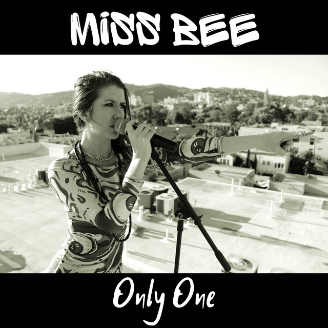 Only One - Single by Miss BEE | Spotify