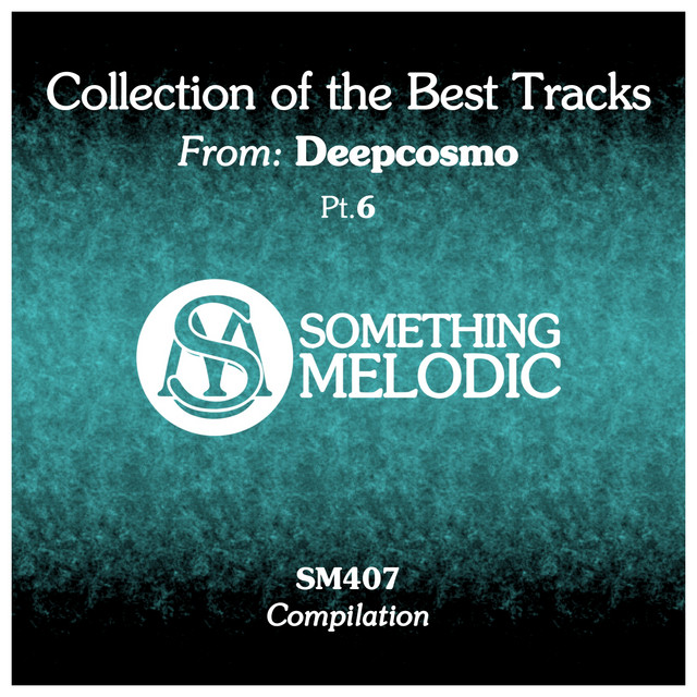 Collection of the Best Tracks From: Deepcosmo, Pt. 6 cover art