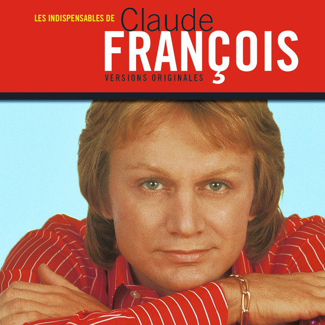 Les indispensables by Claude François