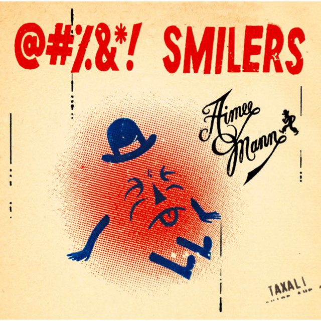 Smilers - Album by Aimee Mann | Spotify