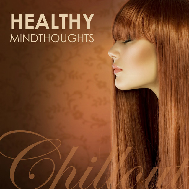 Chillout - Healthy Mindthoughts cover