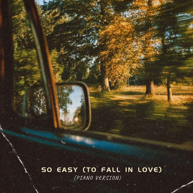 Обкладинка: So Easy (To Fall In Love) - Piano — Clavier